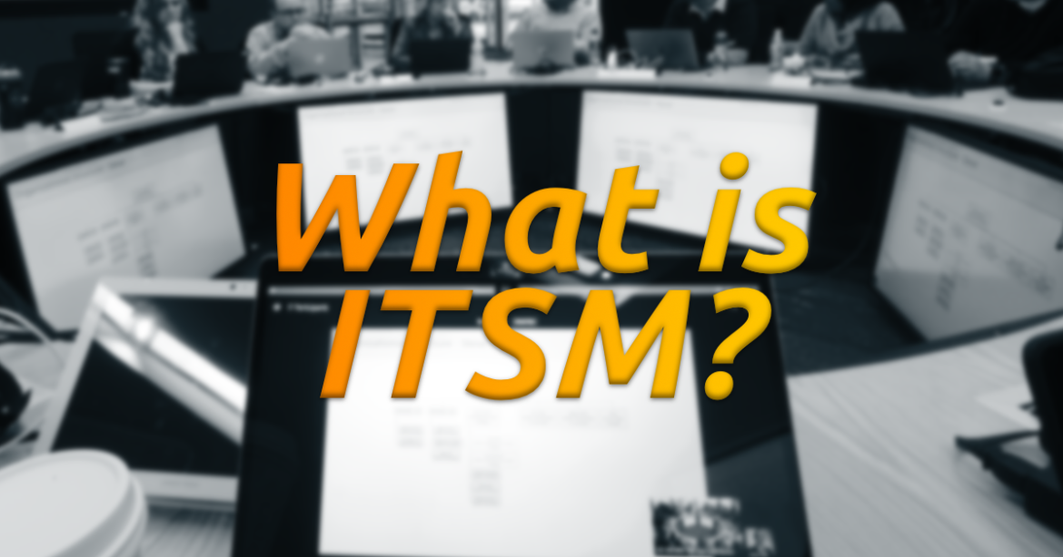 Circle of Computers with text that says What is ITSM?